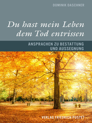 cover image of Du hast mein Leben dem Tod entrissen